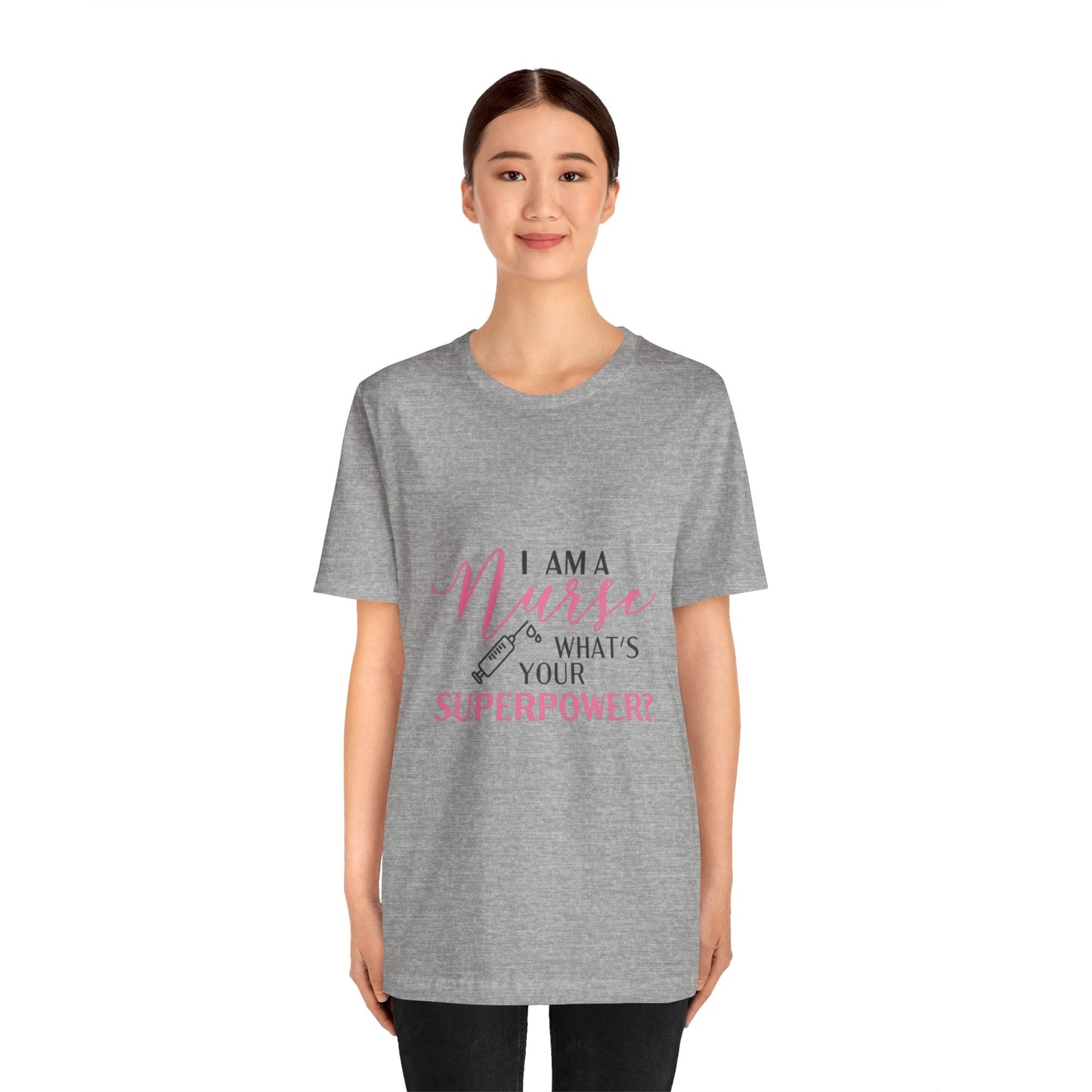 Nurse Superpower T-Shirt
