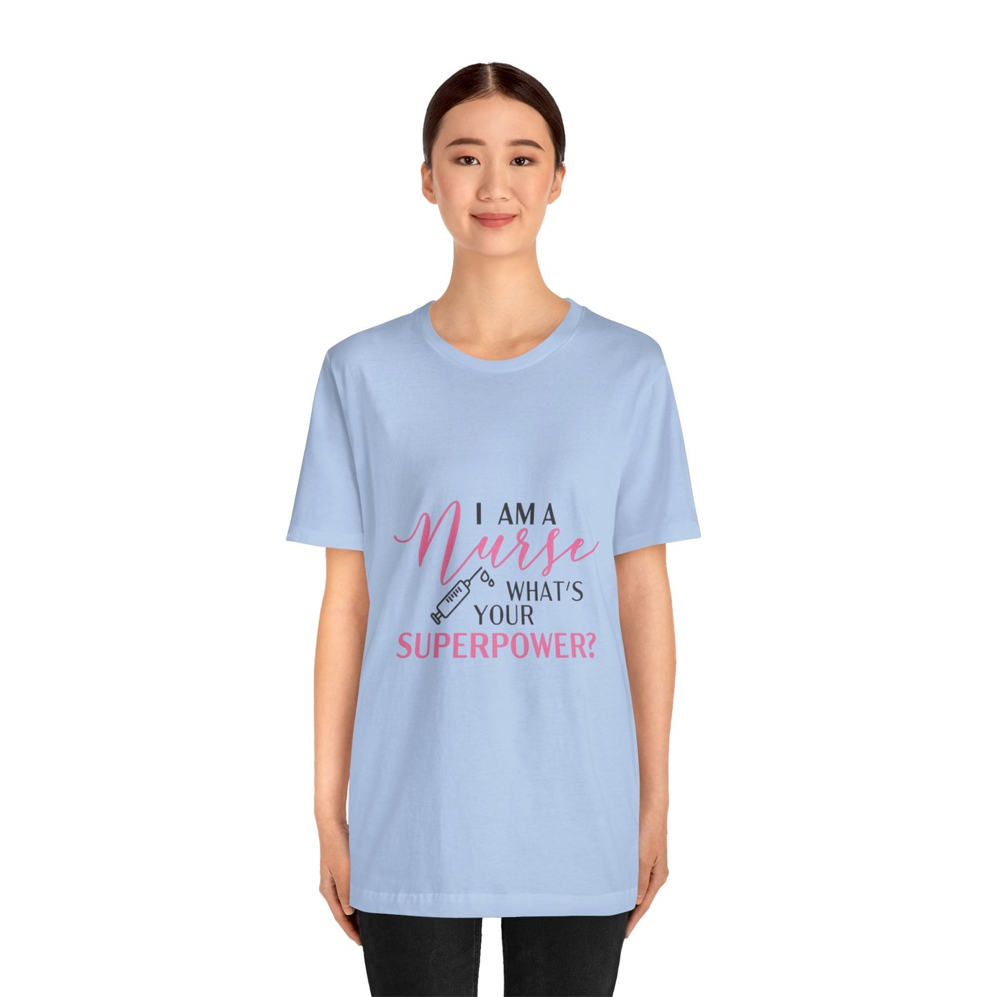 Nurse Superpower T-Shirt