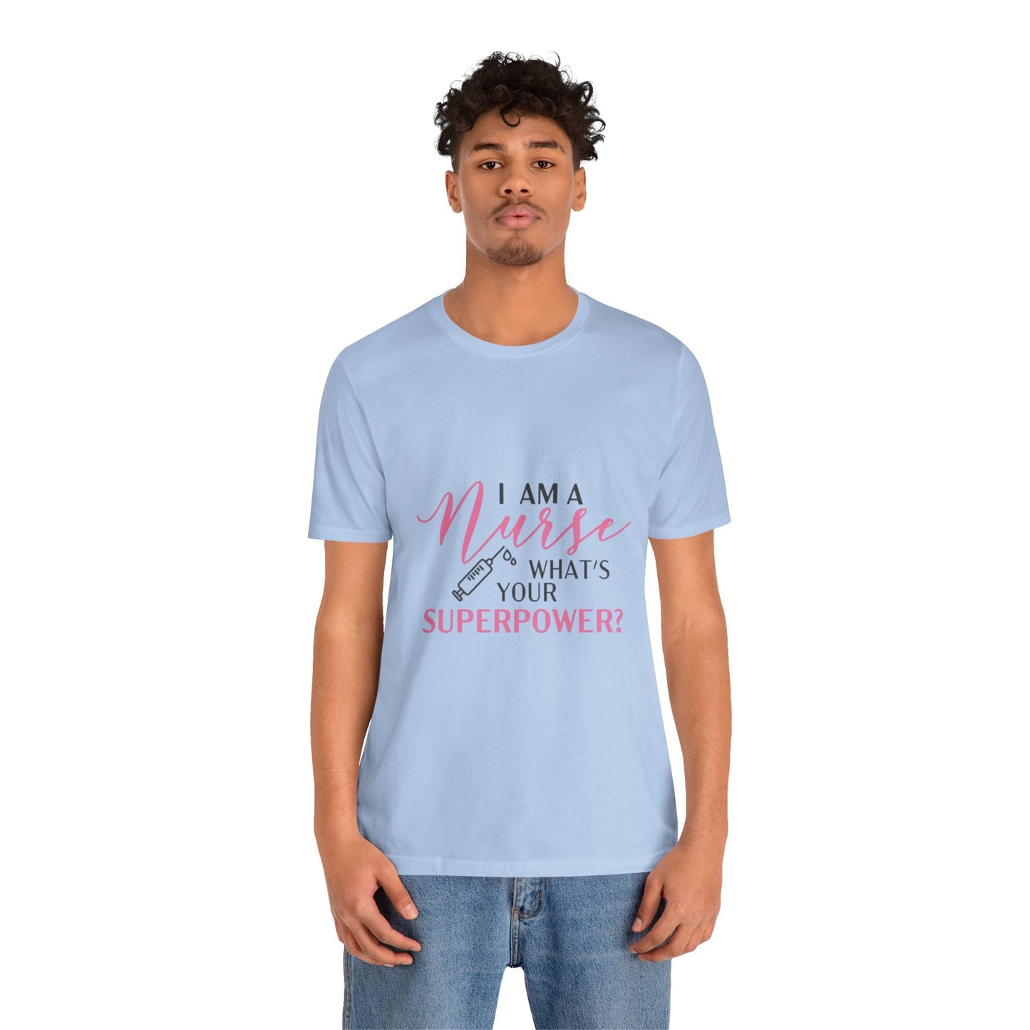 Nurse Superpower T-Shirt