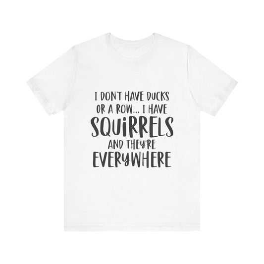 Ducks and Squirrels T-Shirt