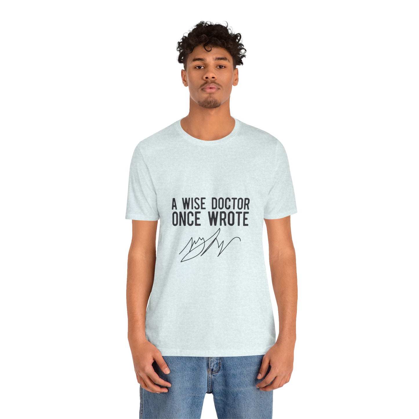 Wise Doctor T-Shirt