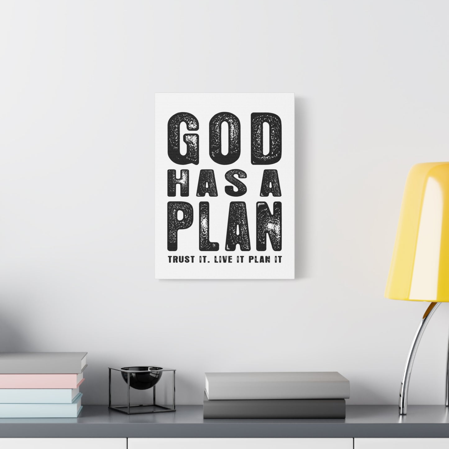 God Has a Plan Canvas