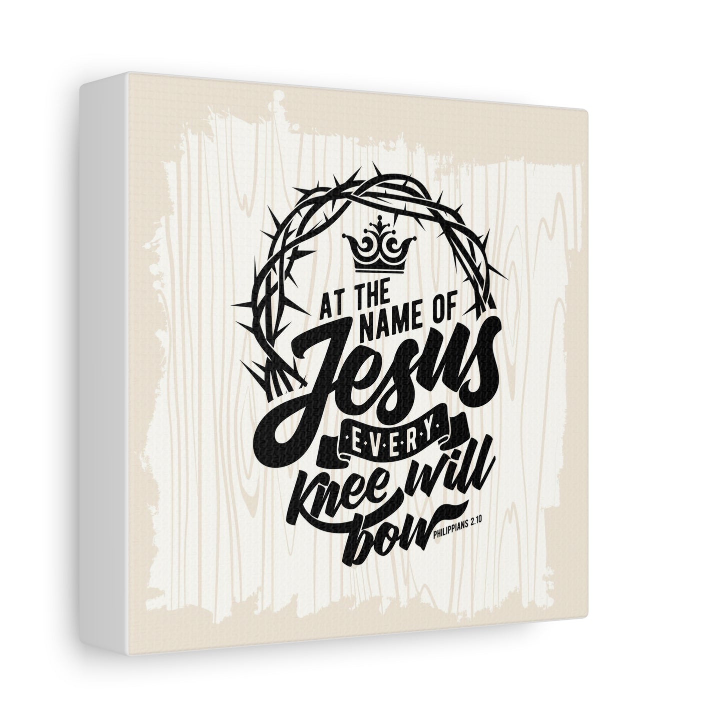 Every Knee Will Bow Canvas