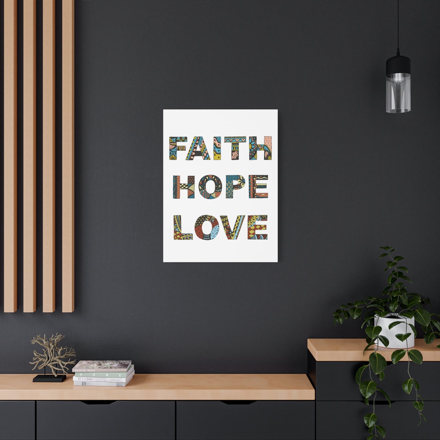 Faith Hope Love Canvas