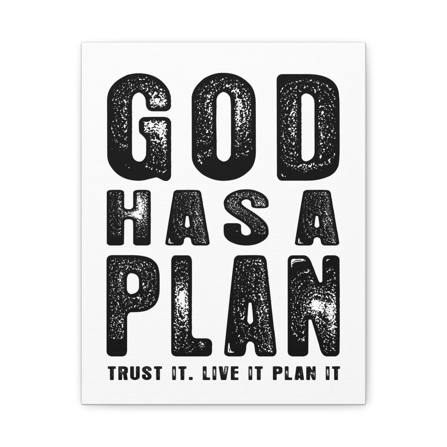 God Has a Plan Canvas