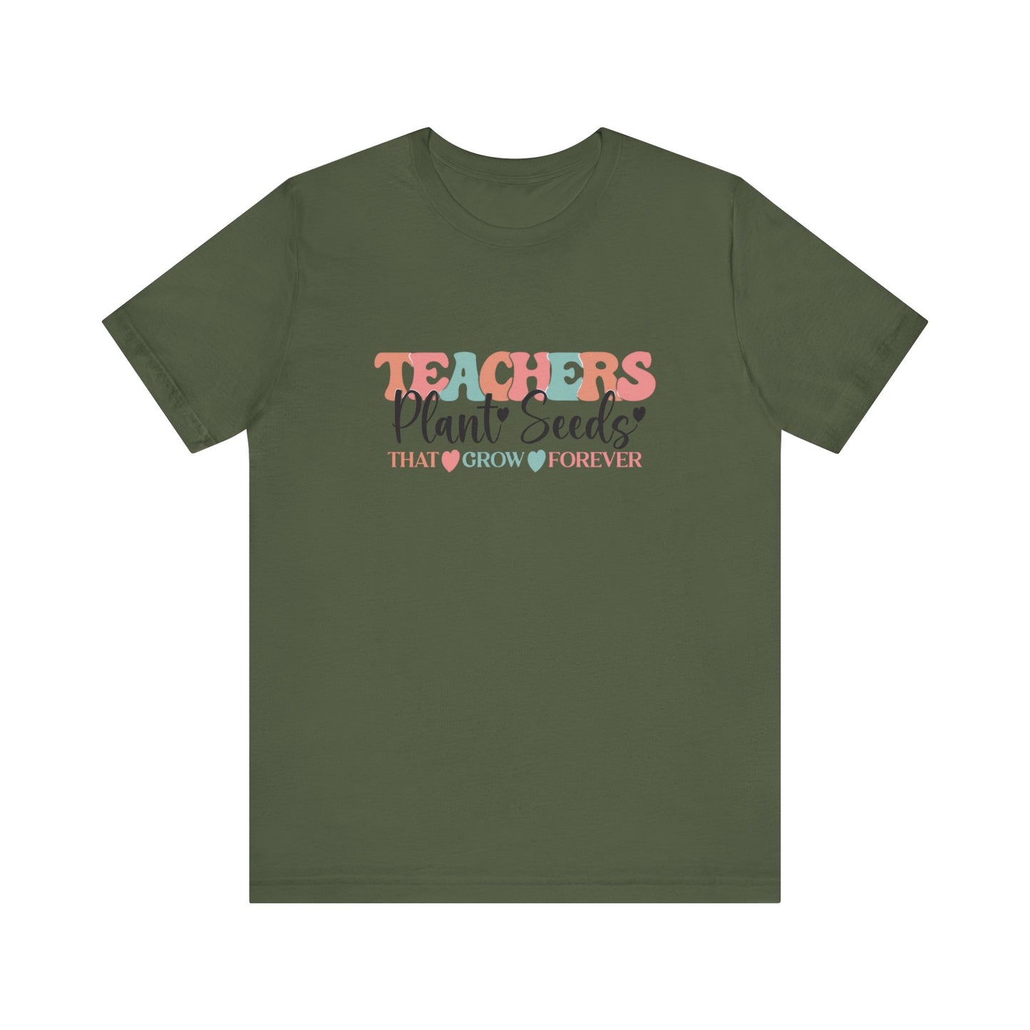 Teachers Plant Seeds T-Shirt