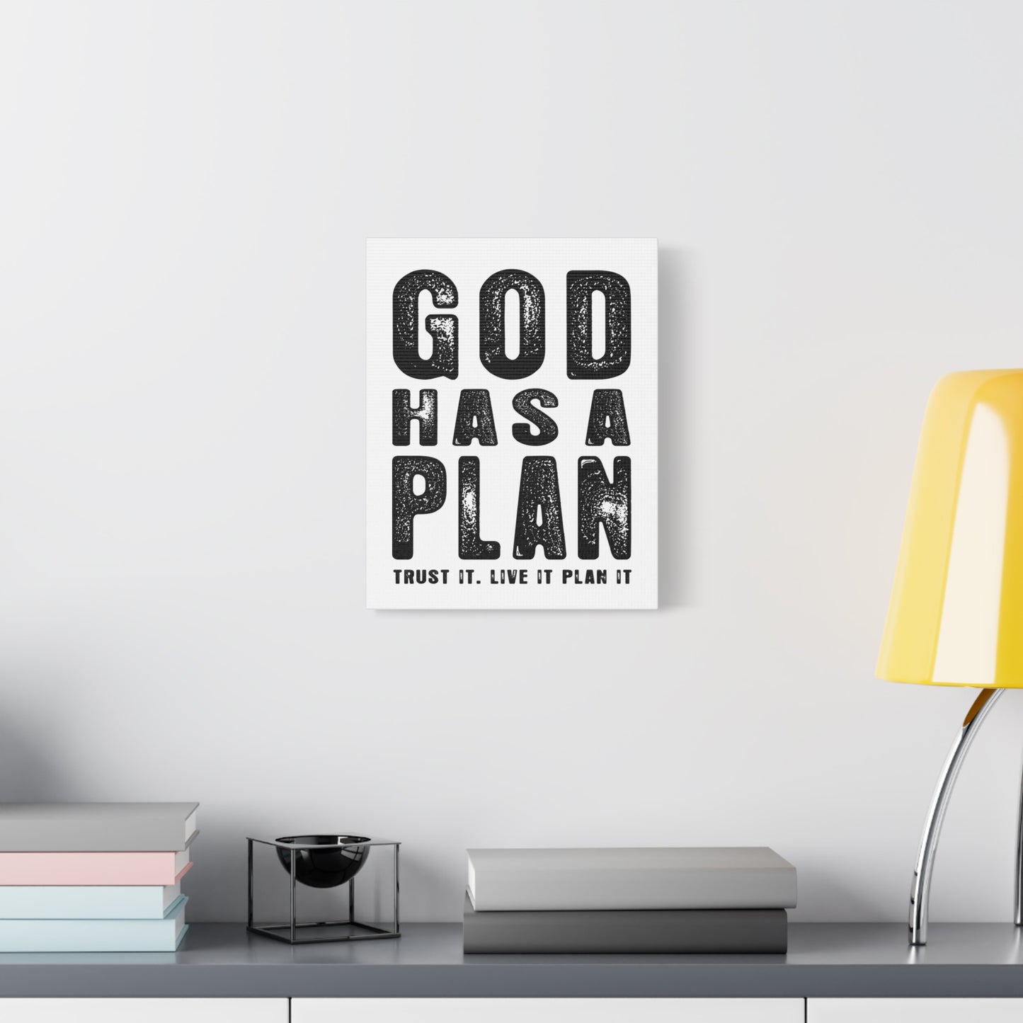 God Has a Plan Canvas