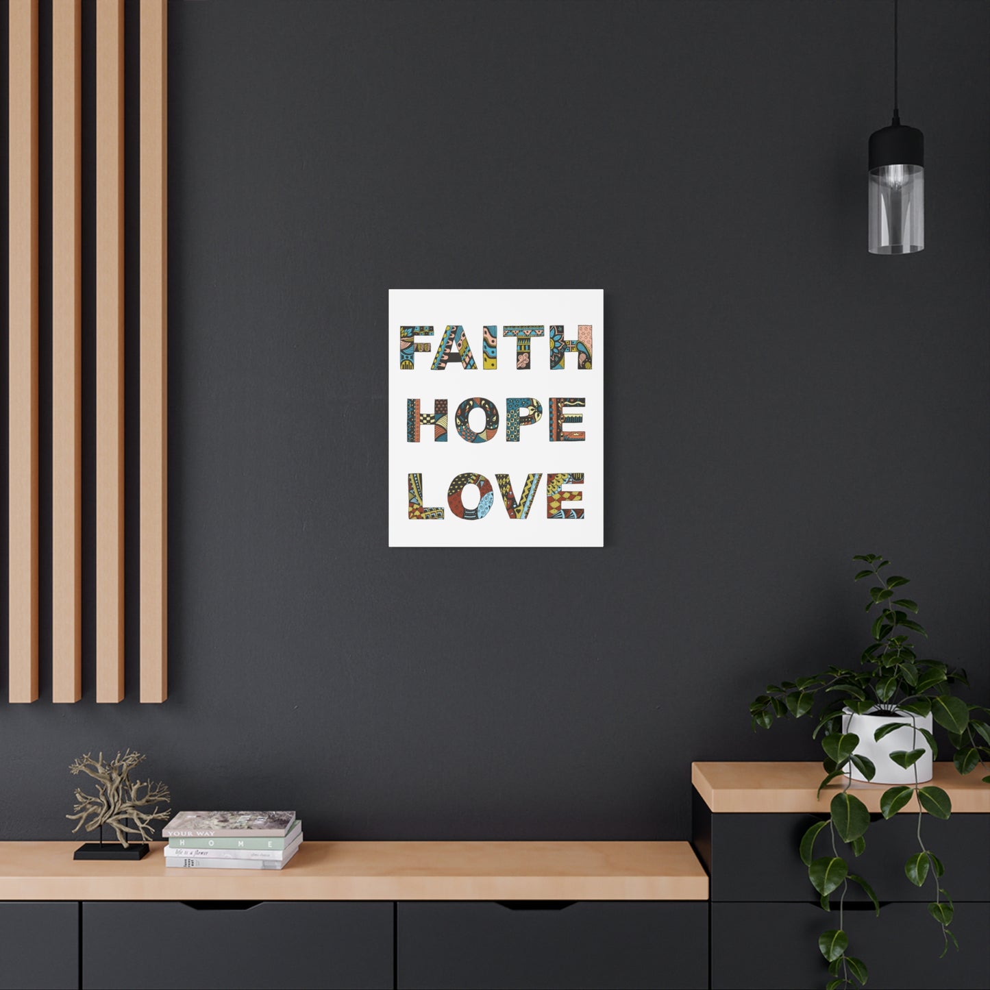 Faith Hope Love Canvas