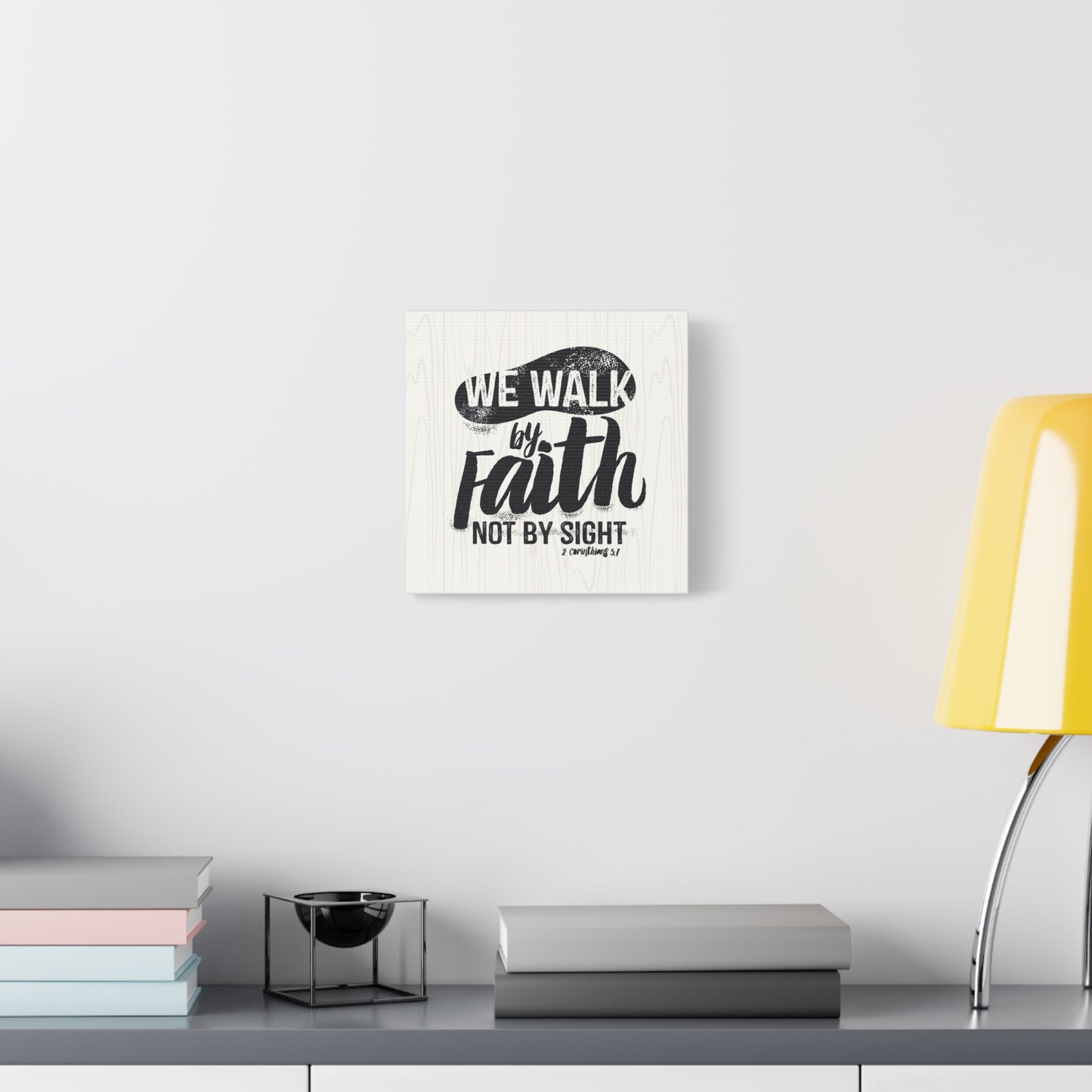 Walk By Faith Canvas