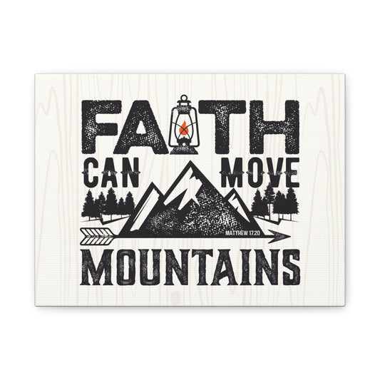 Faith Can Move Mountains Canvas