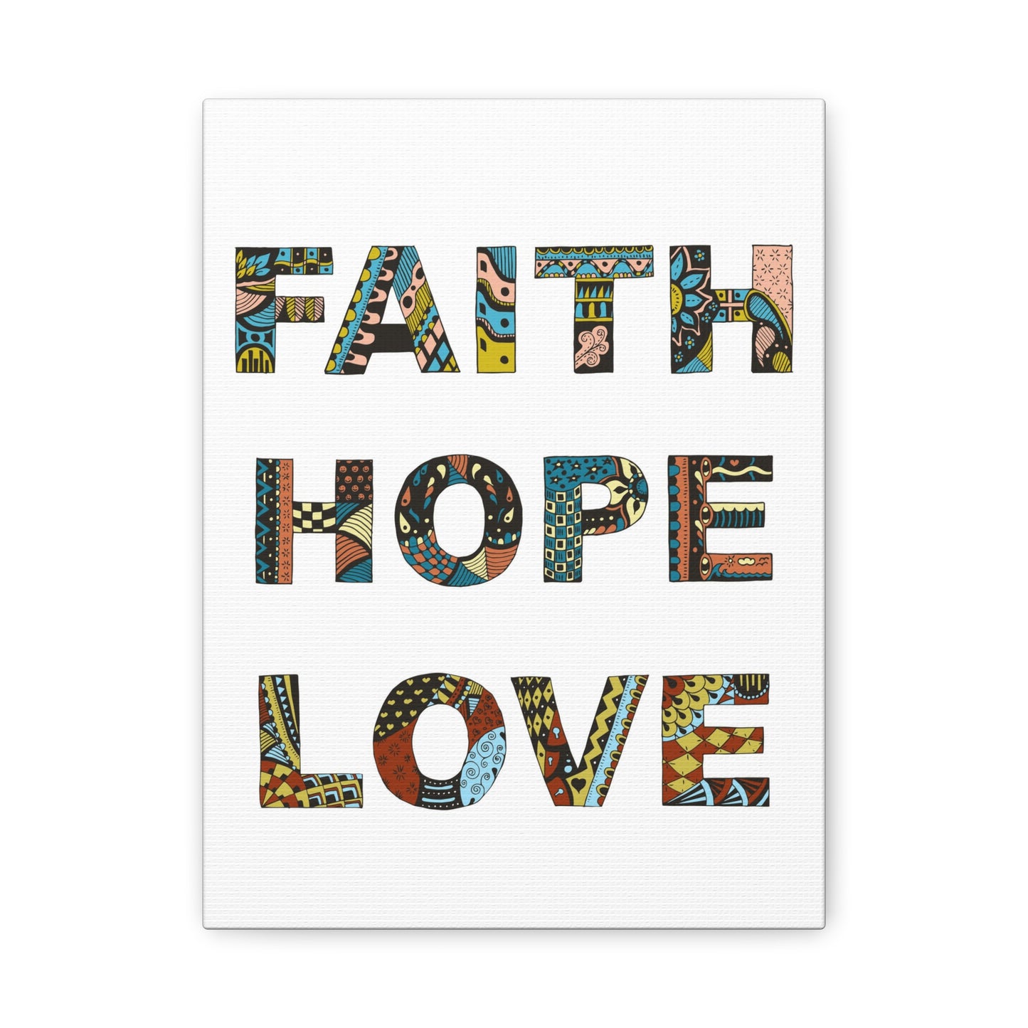 Faith Hope Love Canvas