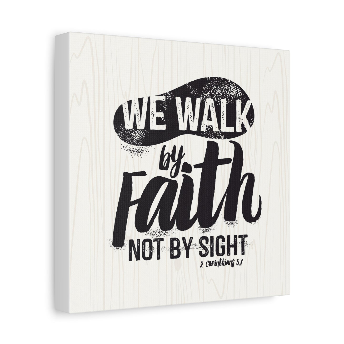 Walk By Faith Canvas