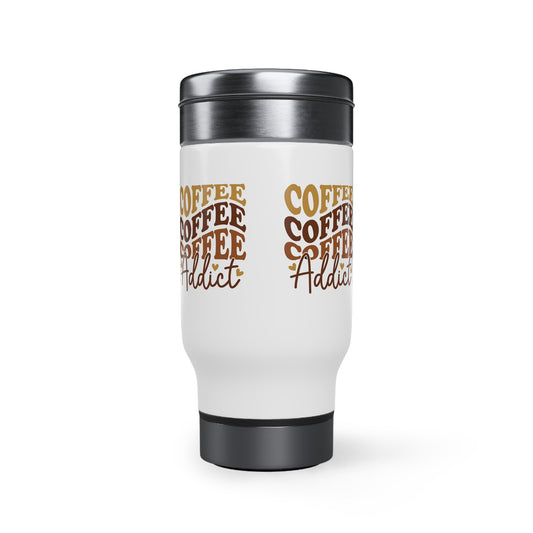 Coffee Addict Travel Mug with Handle, 14oz