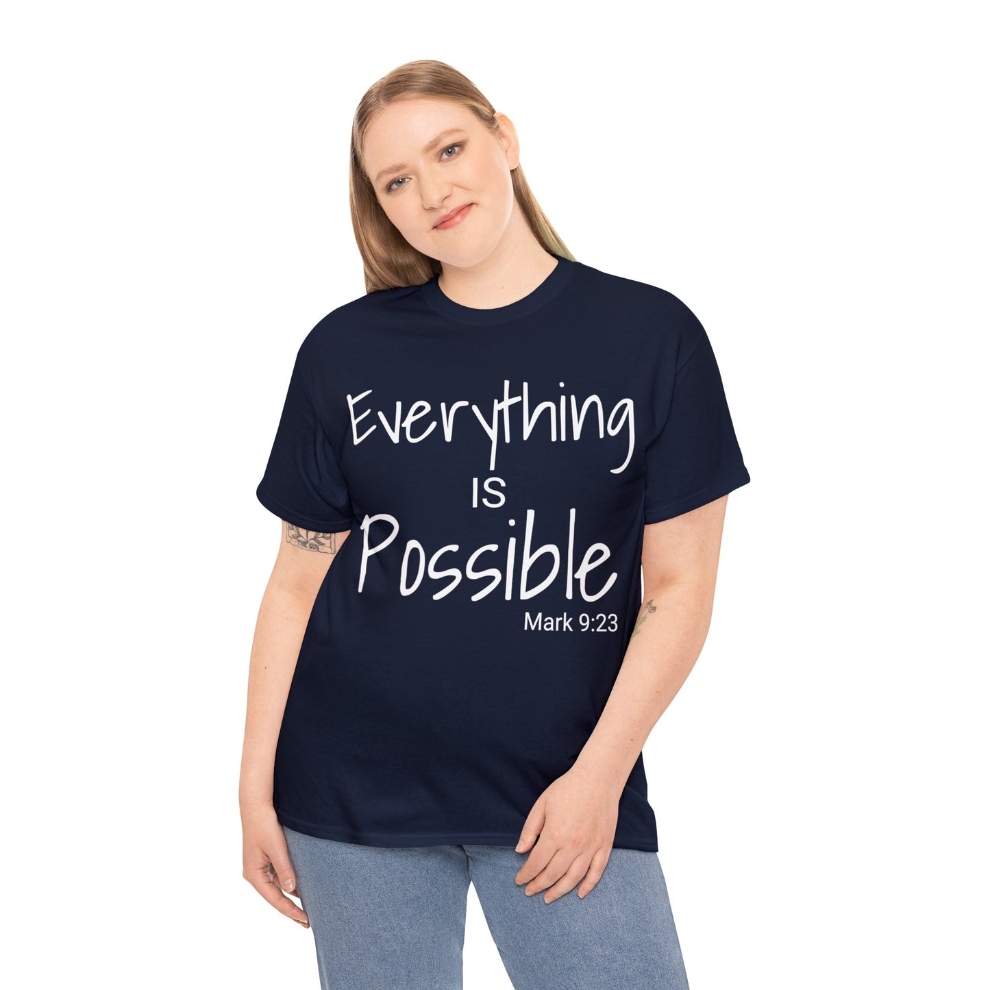 Everything is Possible T-Shirt