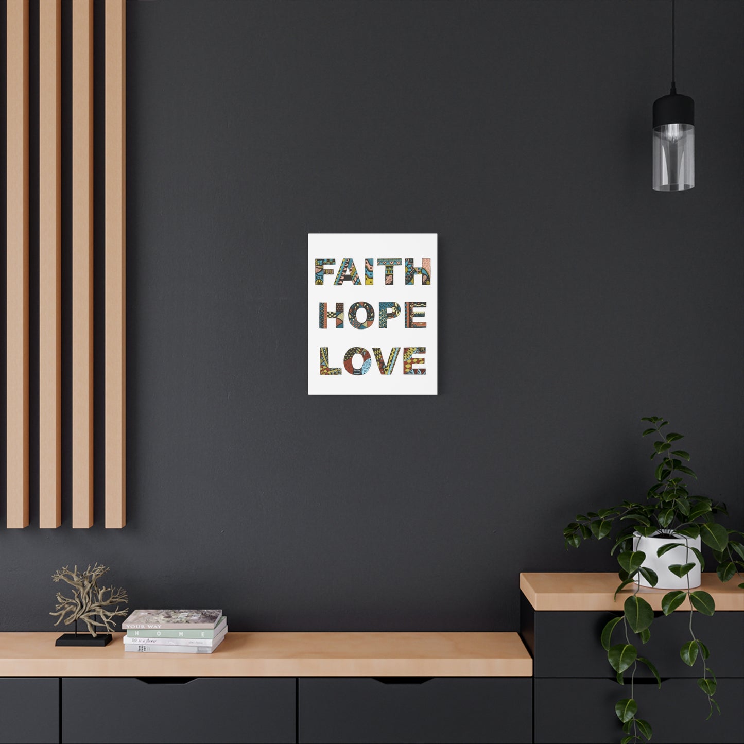 Faith Hope Love Canvas