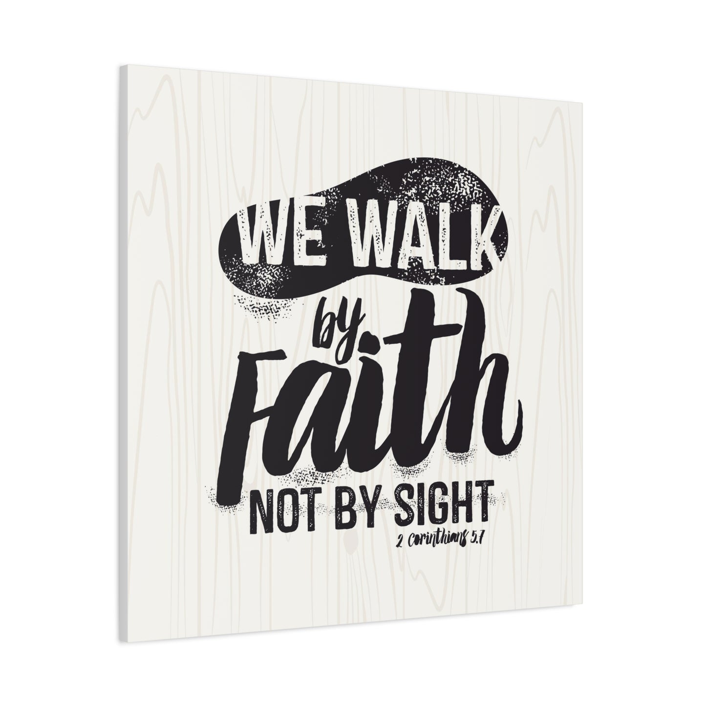 Walk By Faith Canvas