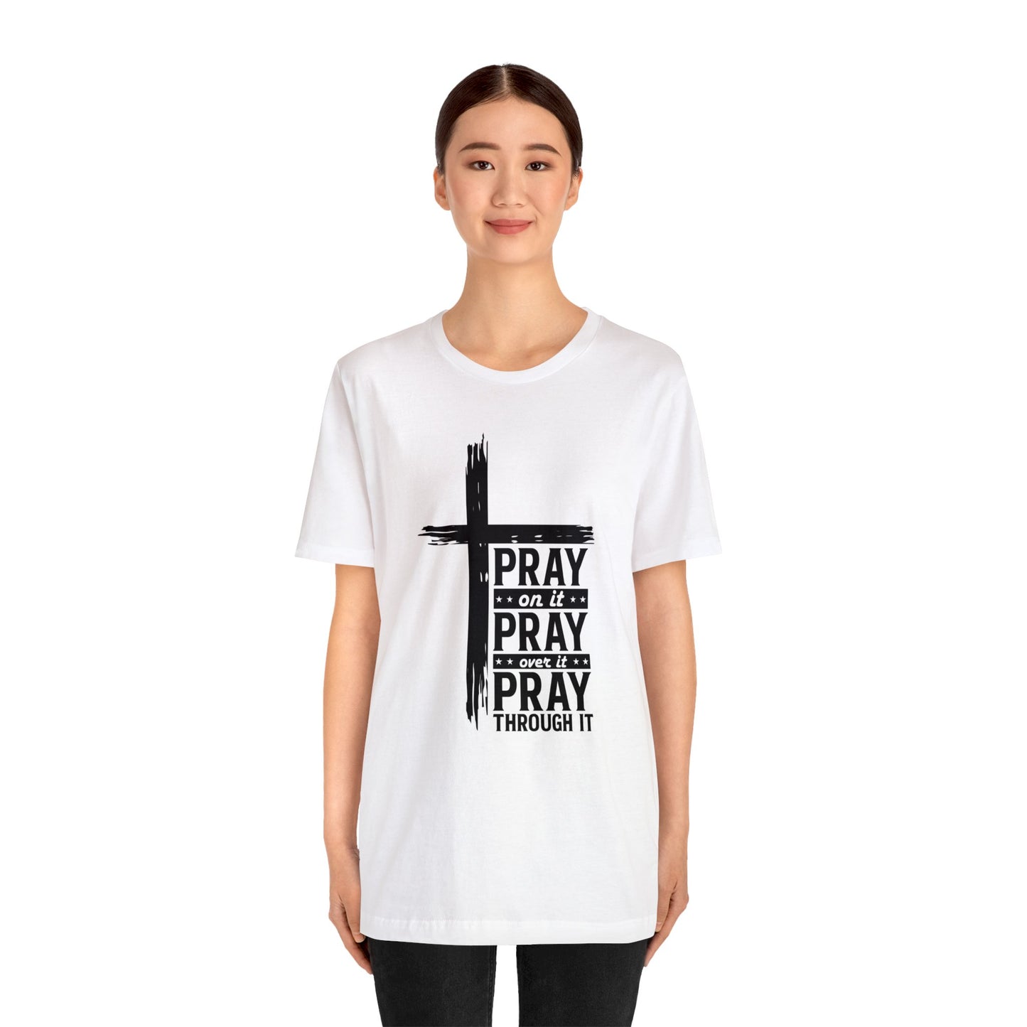 Pray Pray Pray T-Shirt