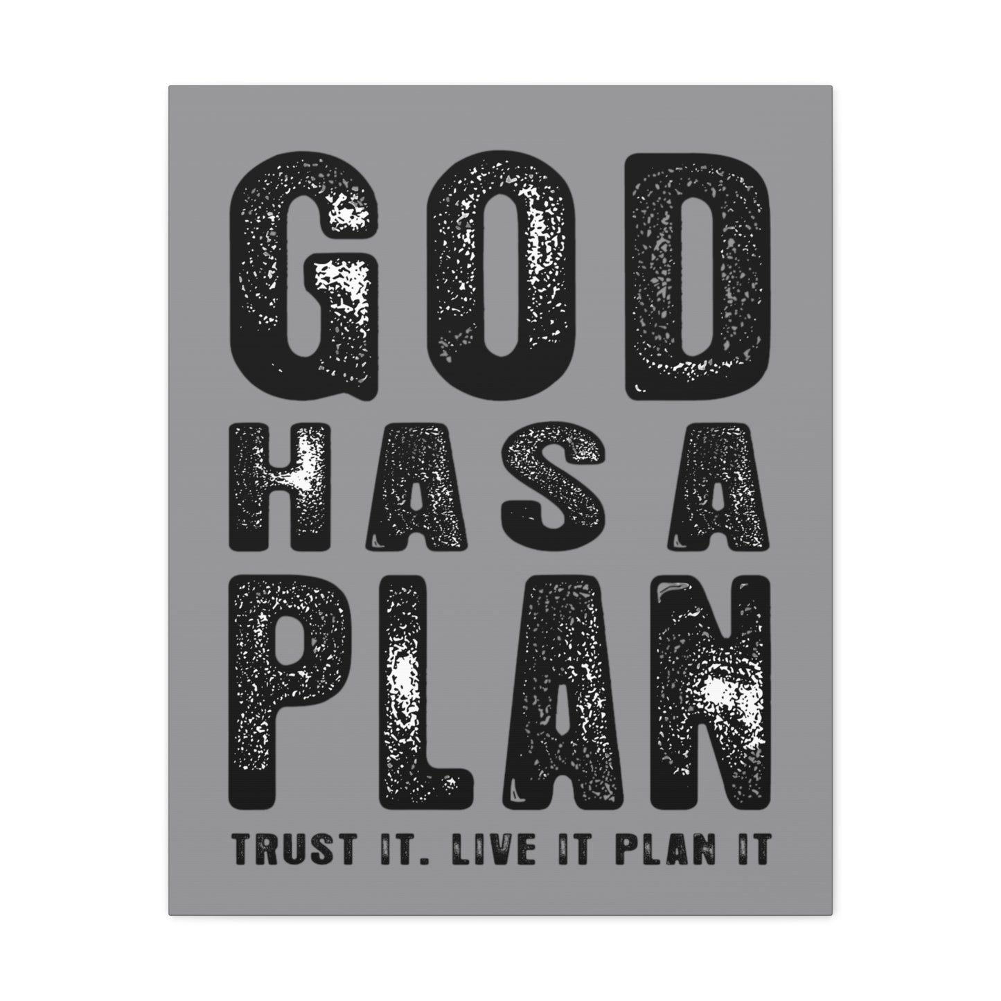 God Has a Plan Canvas