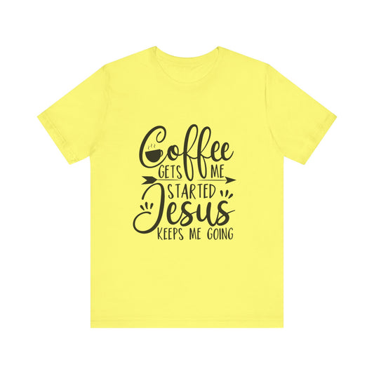 Coffee and Jesus T-Shirt