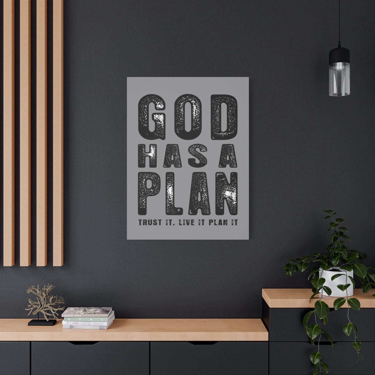 God Has a Plan Canvas