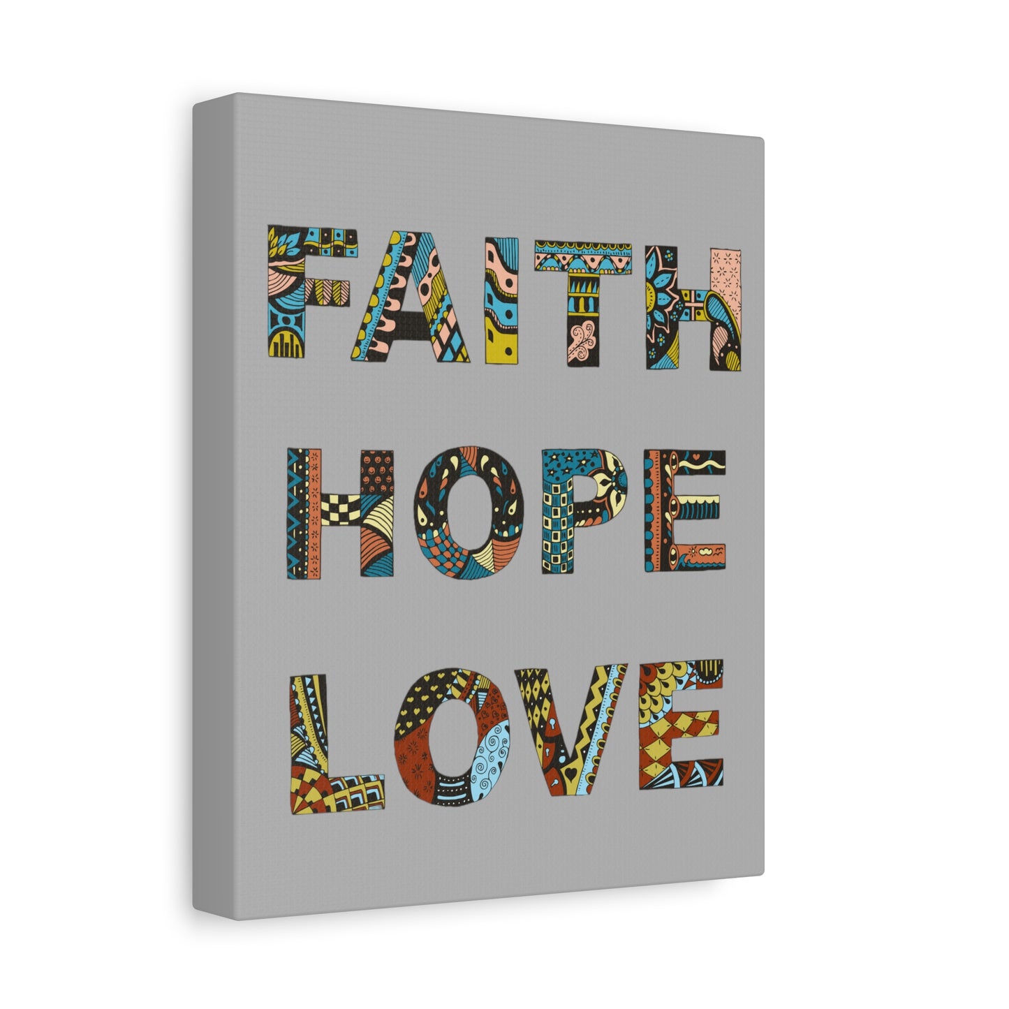 Faith Hope Love Canvas