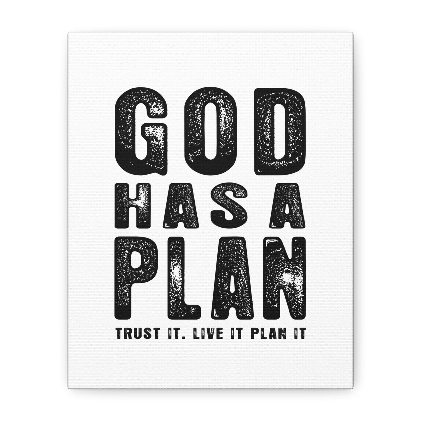 God Has a Plan Canvas