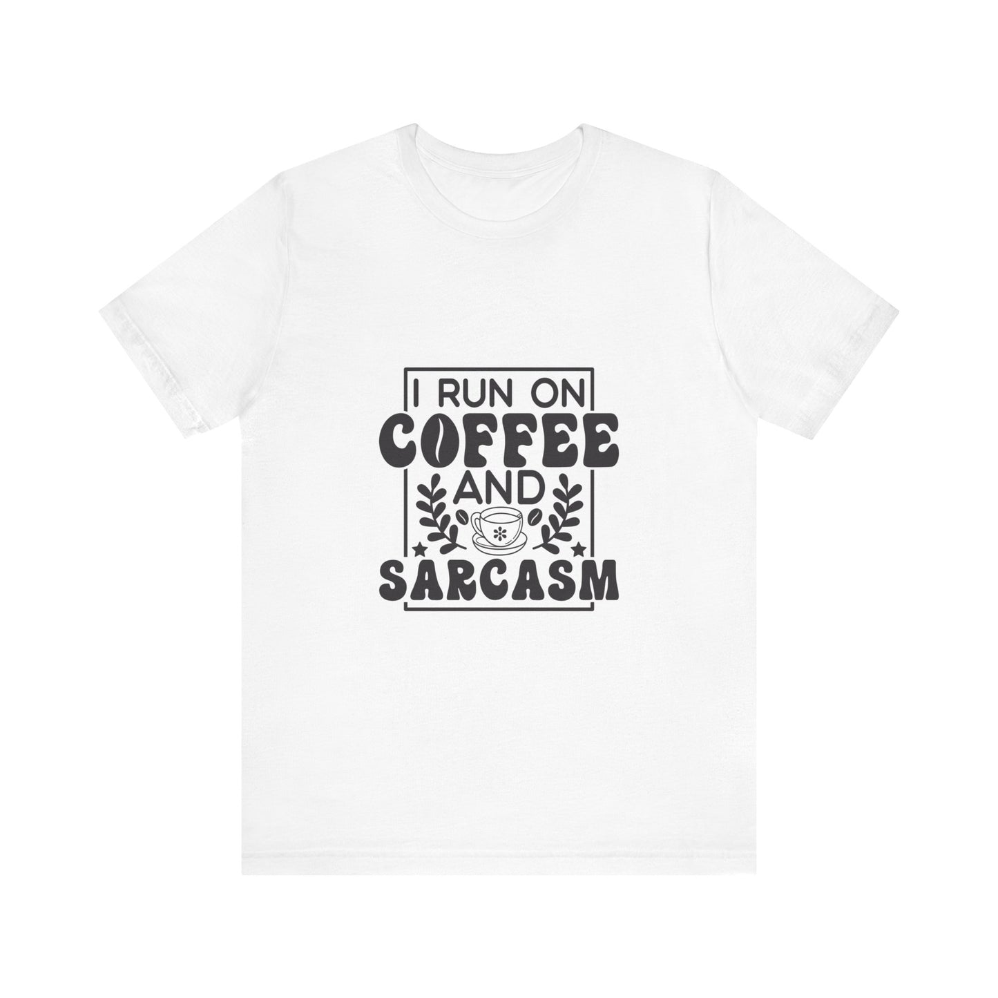 Coffee and Sarcasm T-Shirt