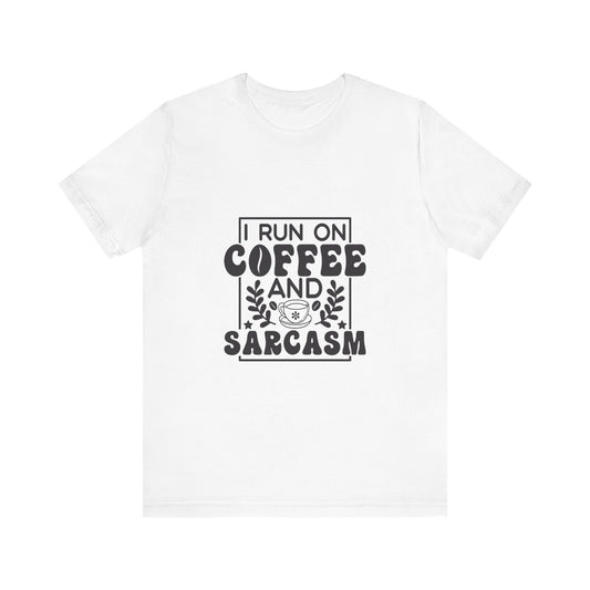 Coffee and Sarcasm T-Shirt