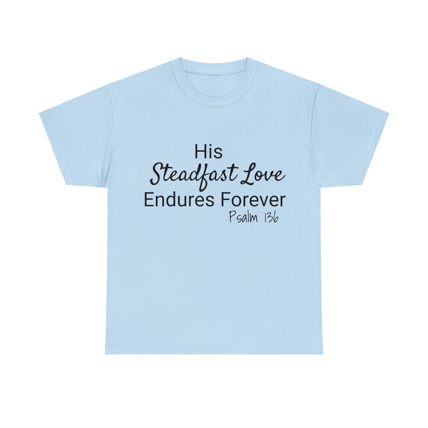 Steadfast Love Tee