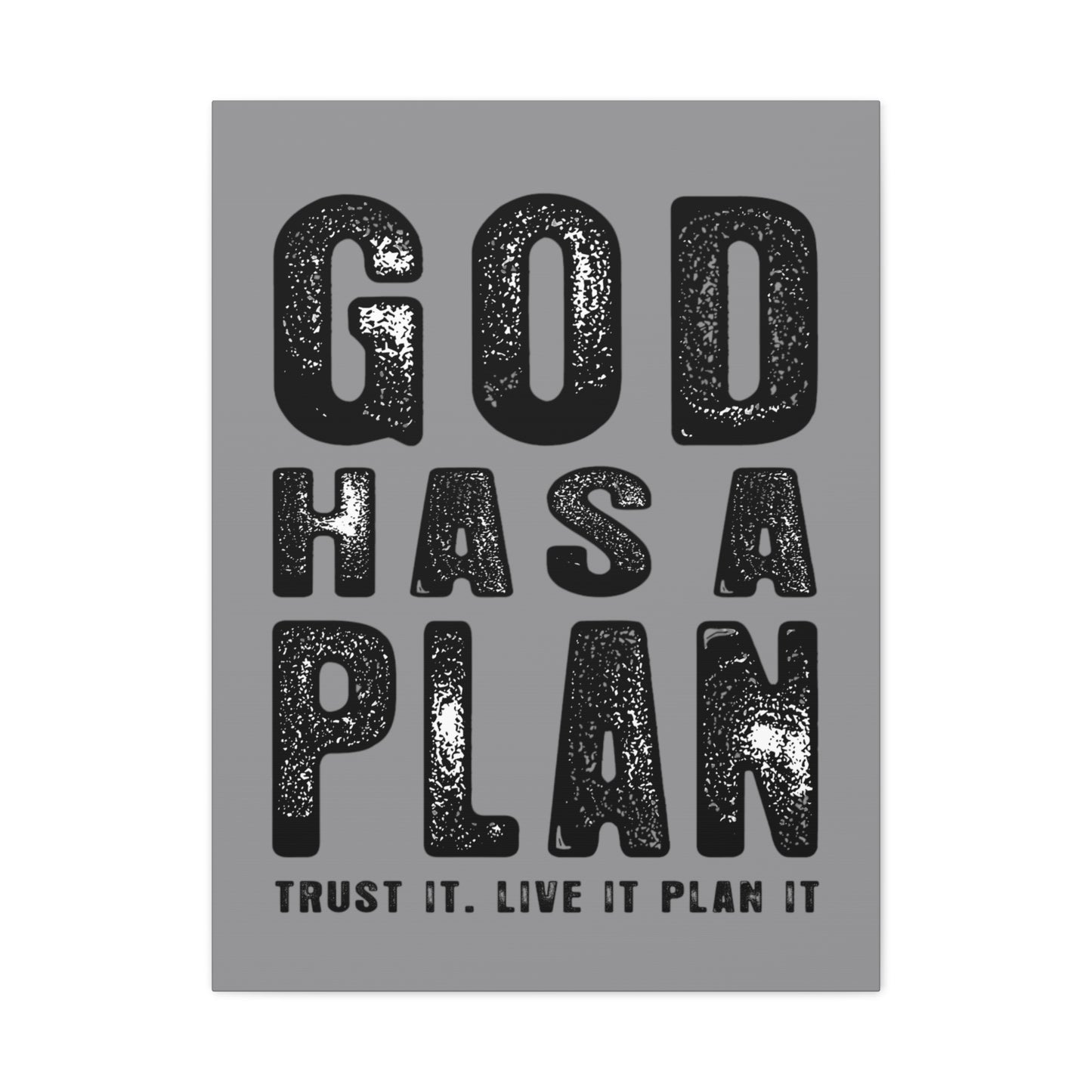 God Has a Plan Canvas