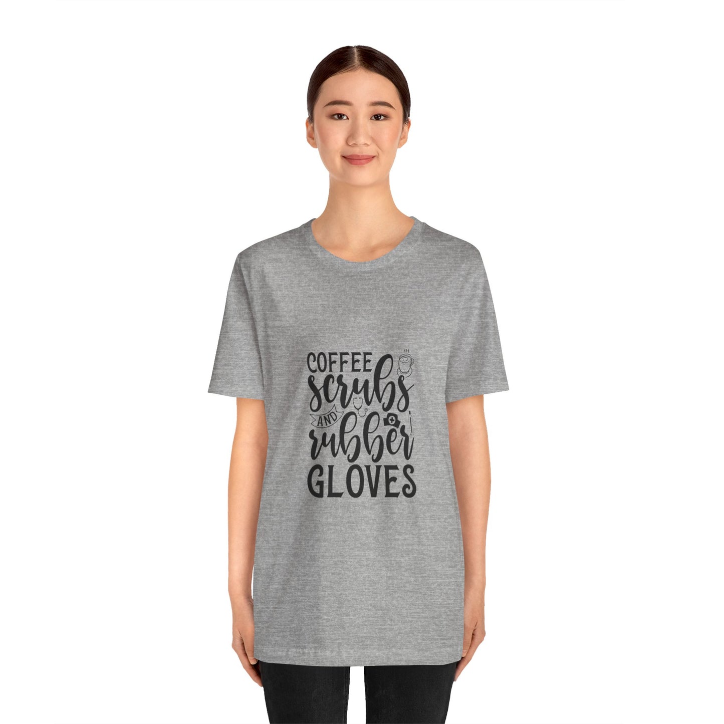 Coffee/Scrubs/Rubber Gloves T-Shirt