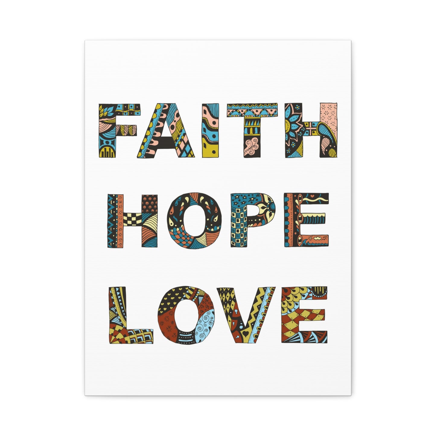 Faith Hope Love Canvas