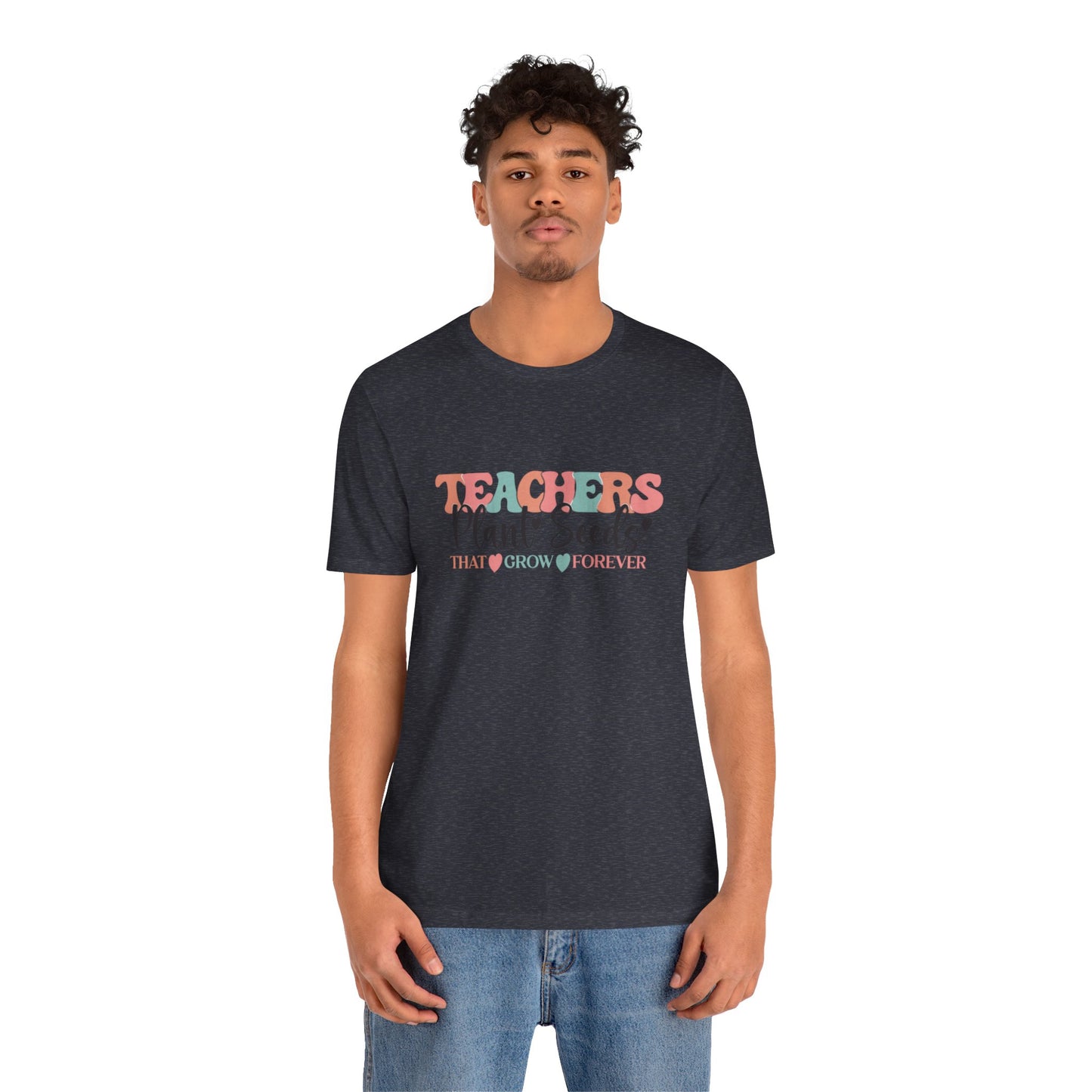 Teachers Plant Seeds T-Shirt