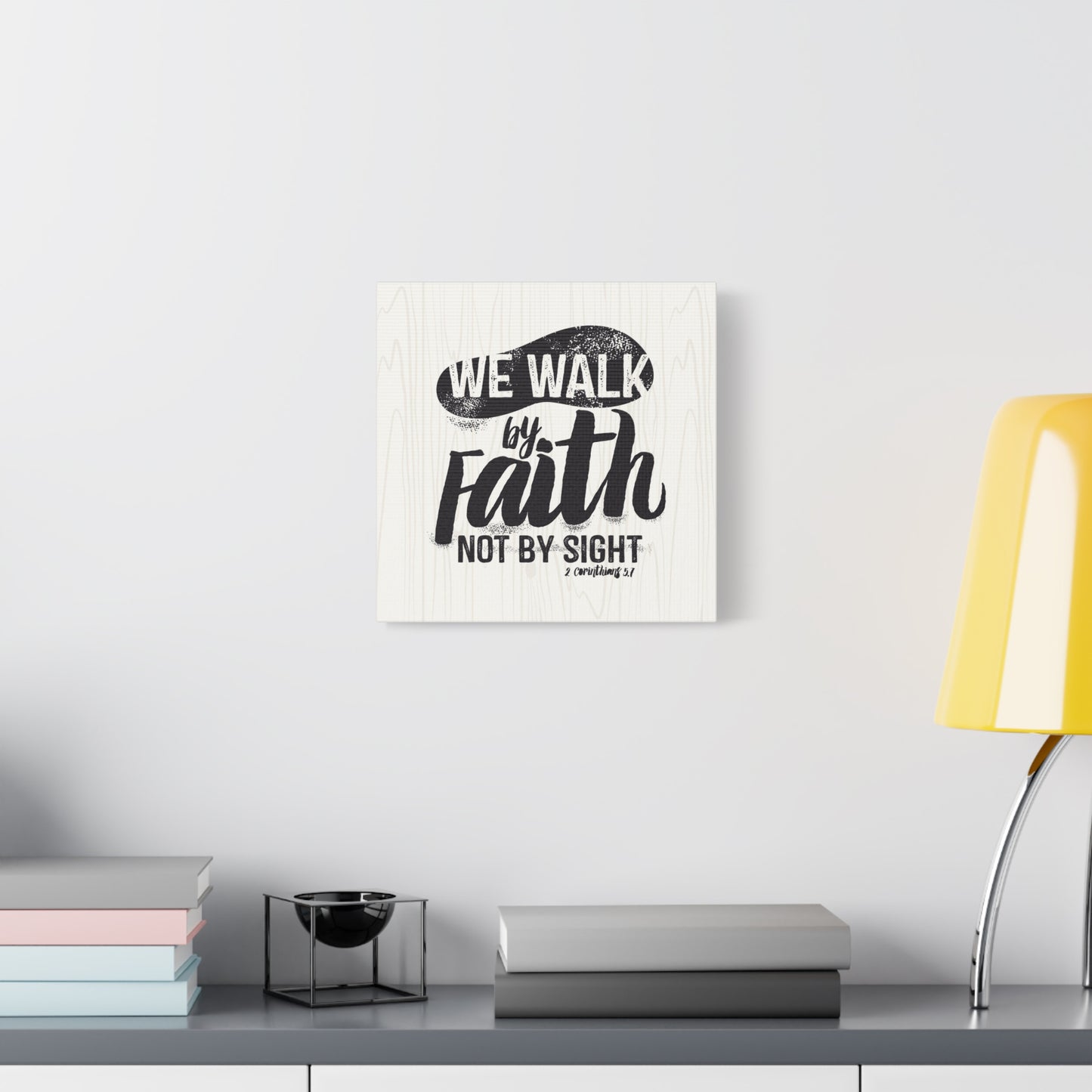 Walk By Faith Canvas