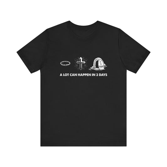 3 Days T-shirt