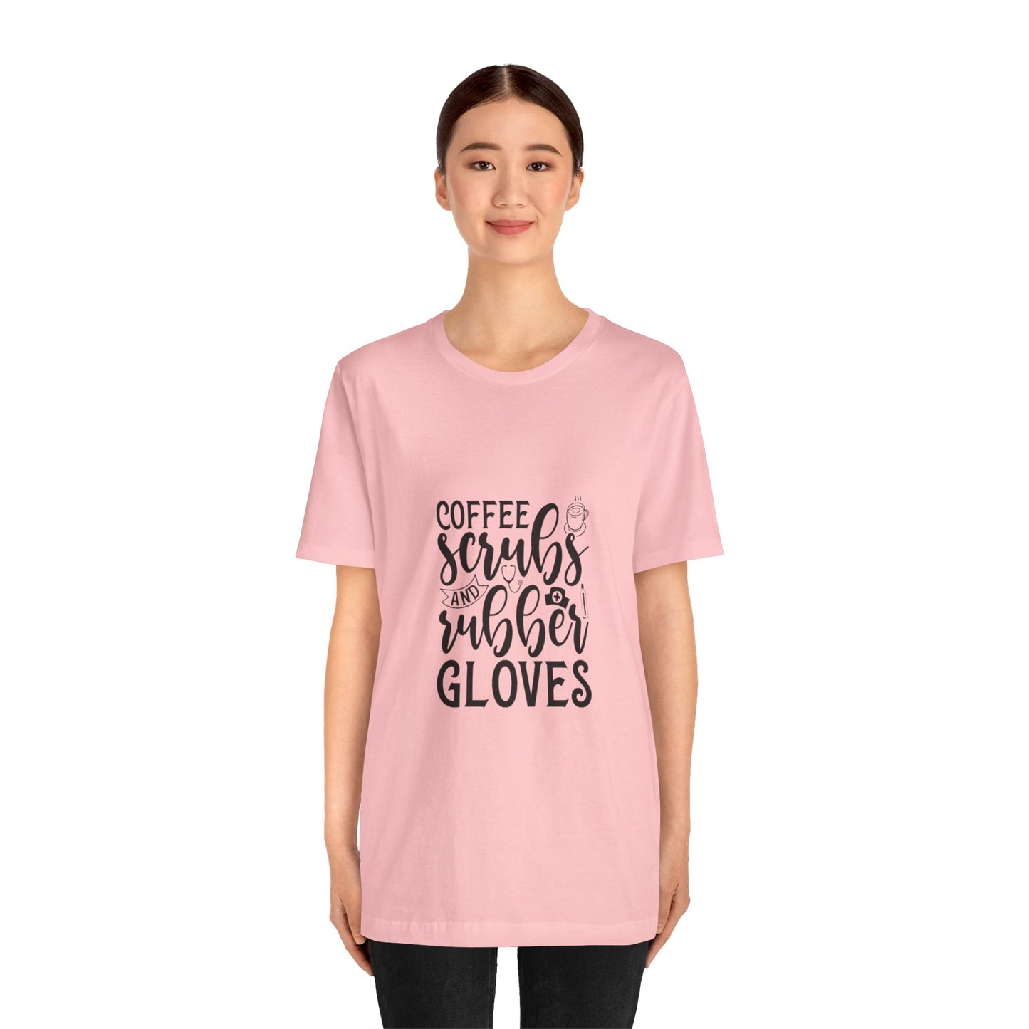 Coffee/Scrubs/Rubber Gloves T-Shirt