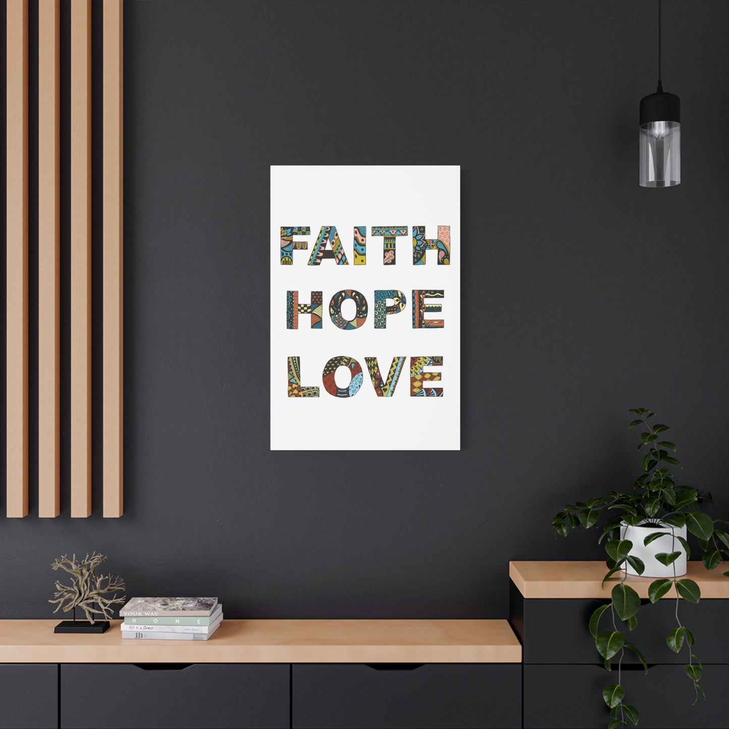 Faith Hope Love Canvas