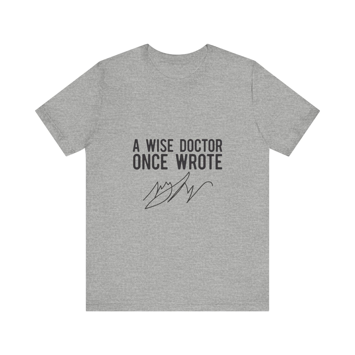 Wise Doctor T-Shirt