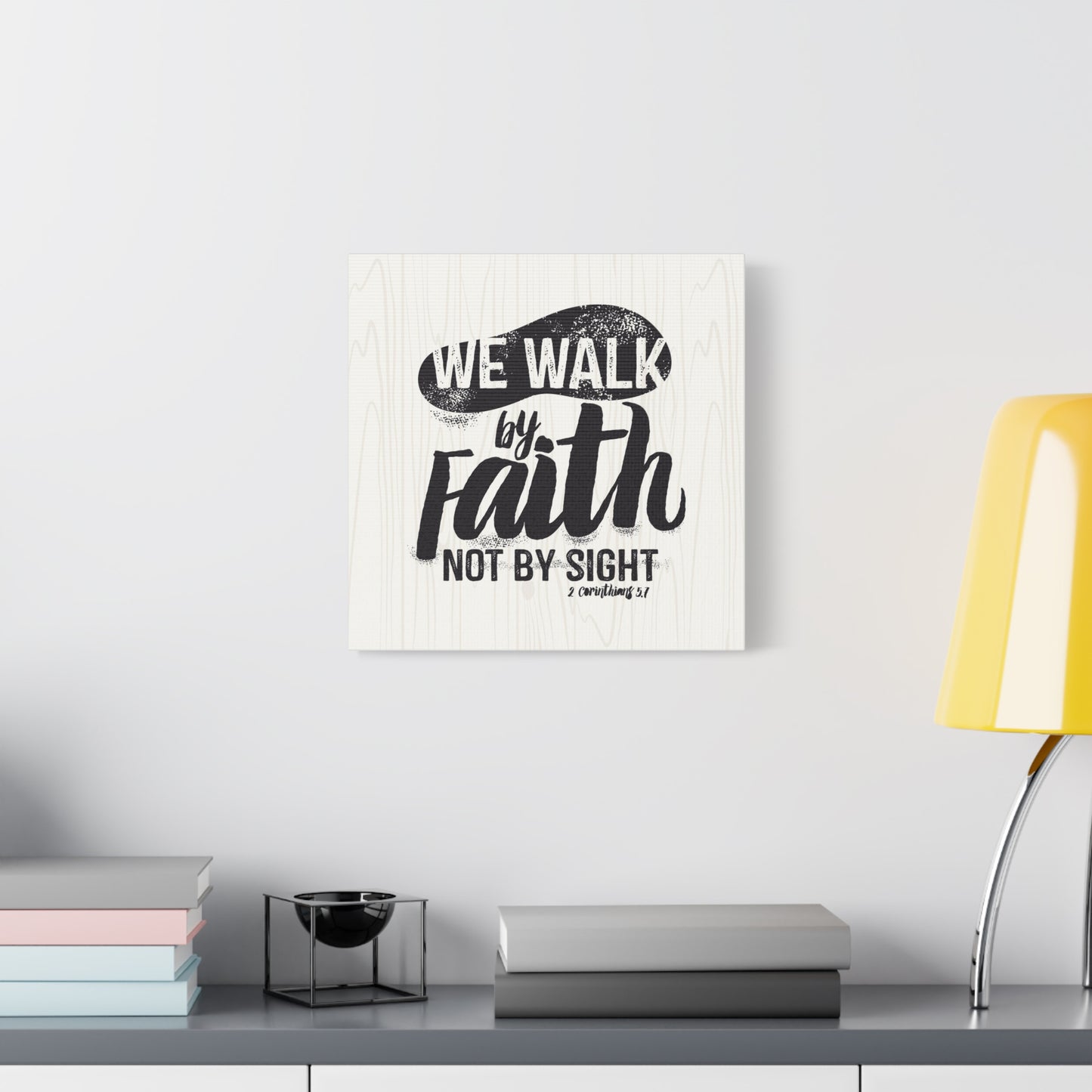 Walk By Faith Canvas