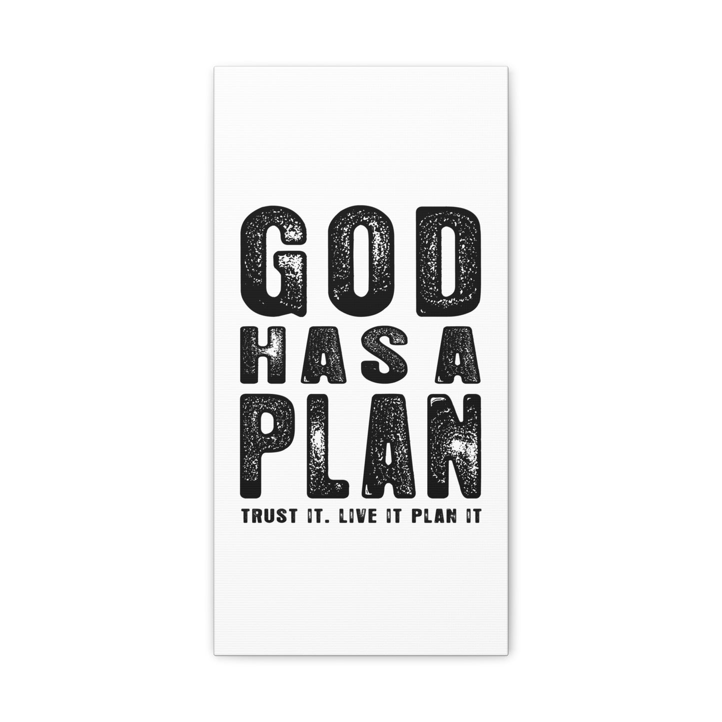 God Has a Plan Canvas