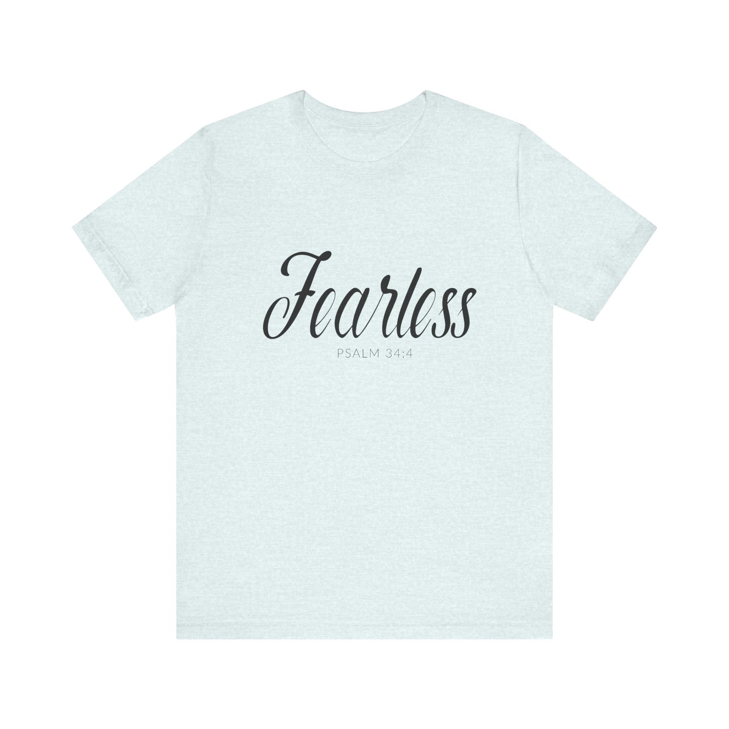 Fearless T-Shirt