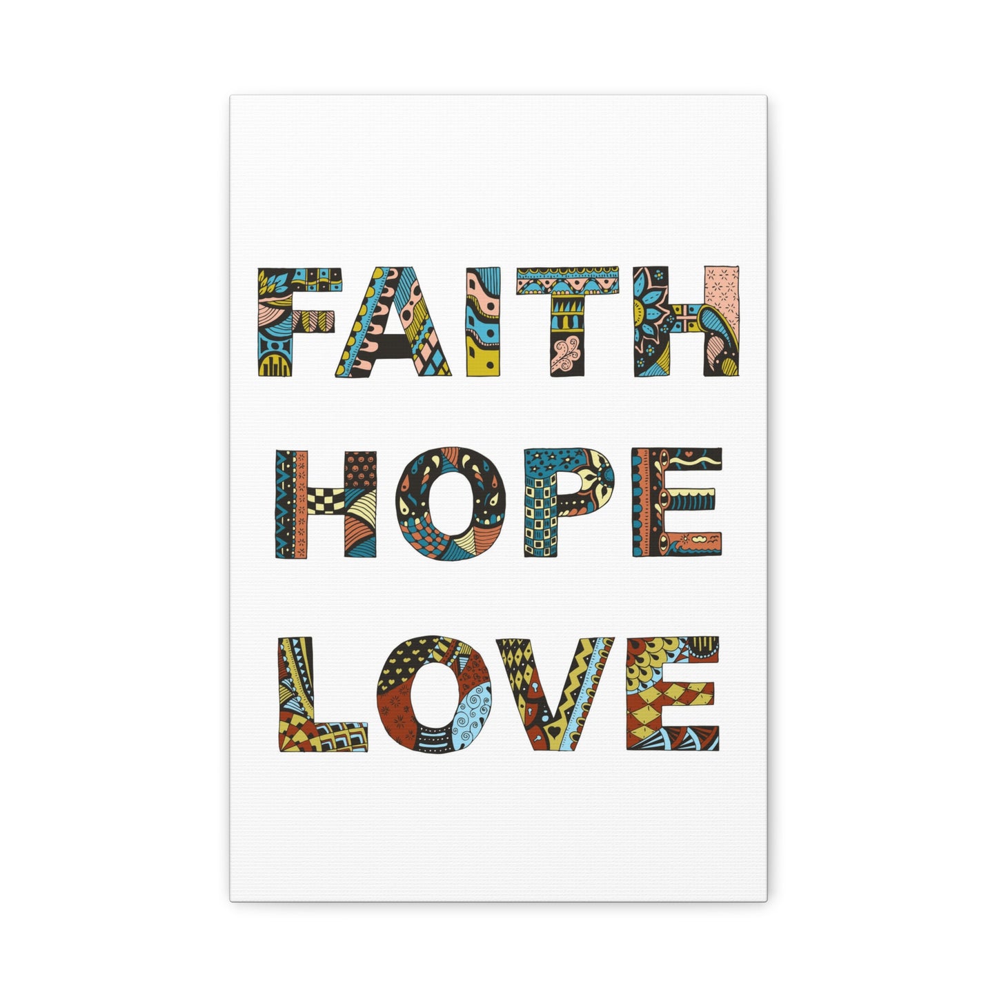 Faith Hope Love Canvas