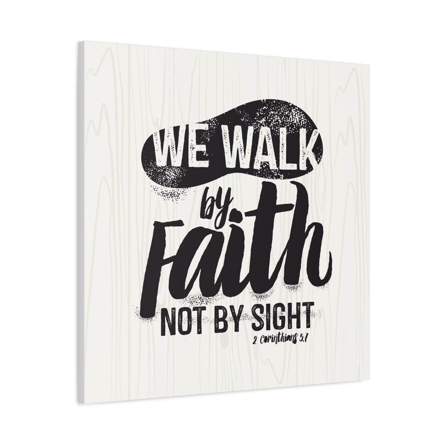 Walk By Faith Canvas