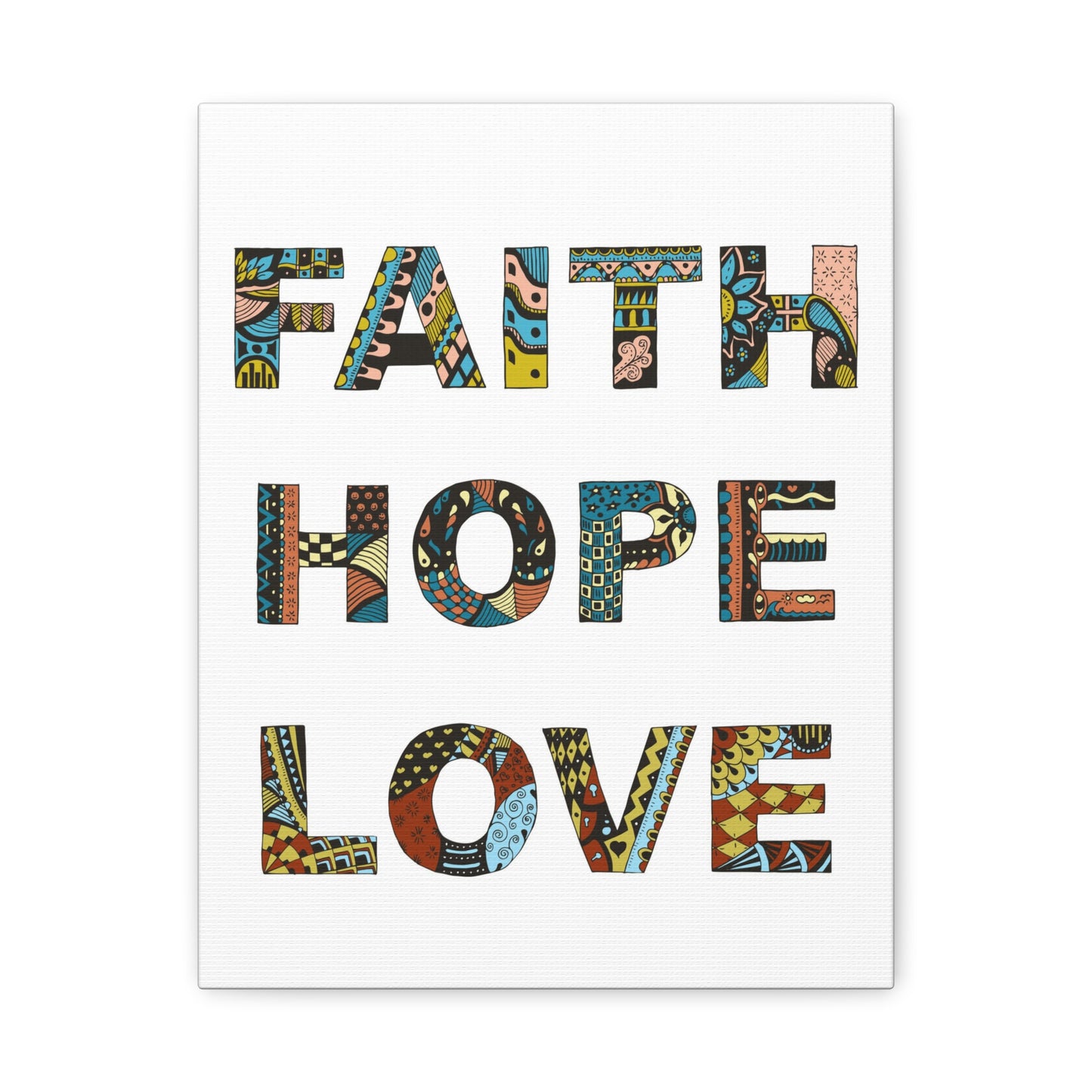 Faith Hope Love Canvas