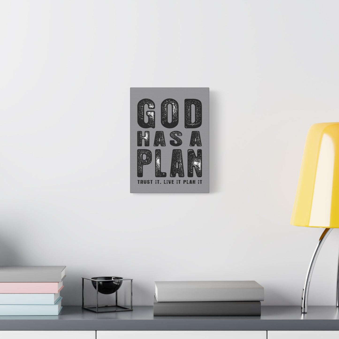 God Has a Plan Canvas