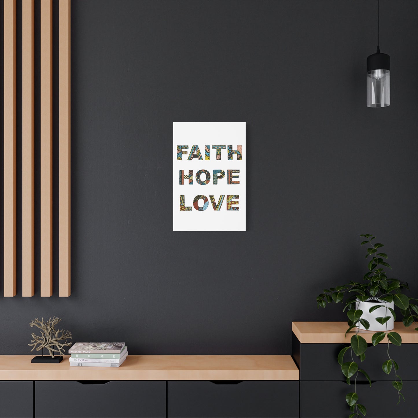 Faith Hope Love Canvas